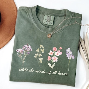 Celebrate Minds Of All Kinds Shirt Autism Awareness Shirt Sped Teacher Gift, Neurodiversity Shirt ABA Therapy Special Education Flower Shirt