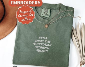 Women's Rights Embroidered Shirt Feminist Shirt Pro Choice Shirt  Roe V Wade Shirt Feminist Gift Equal Rights Shirt Feminist Gift Resist Tee