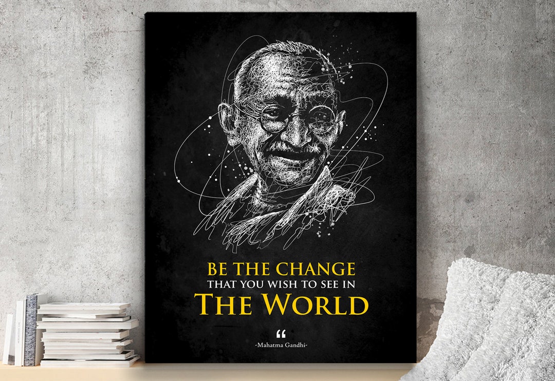 Gandhi Wall Art Mahatma Gandhi Quote Mahatma Gandhi Canvas Etsy