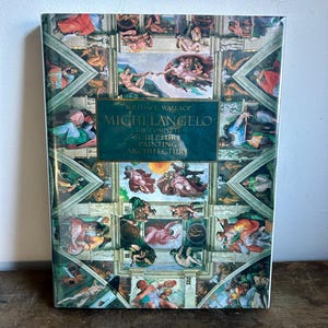 Michelangelo: The Complete Sculpture, Painting, Architecture by William E. Wallace | Vintage Coffee Table Book