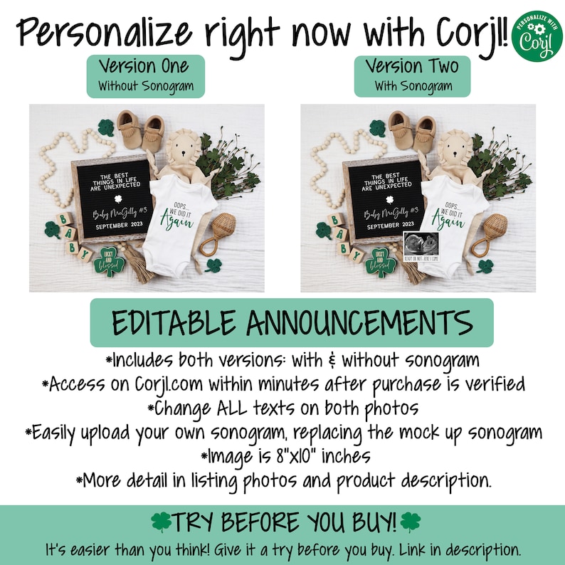 May include: Editable announcement for a new baby with a green shamrock theme. The announcement includes two versions, one with and one without a sonogram. The announcement features a chalkboard sign with the text "The best things in life are unexpected" and a baby onesie with the text "Oops, we did it again".