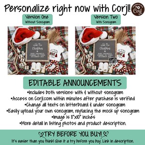 May include: Editable Christmas baby announcement with two versions: one with and one without a sonogram. The announcement features a letterboard with the text "I'll be home for Christmas", a baby onesie, and a small wooden toy. The announcement is 8 inches by 10 inches.