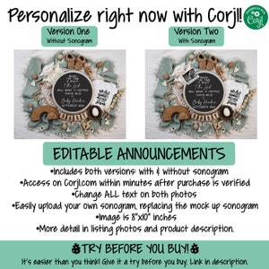 May include: An editable baby announcement design with two versions, one with a sonogram and one without. The design includes a circular frame with baby clothes, wooden accents, and the text "Baby Headin September 2023". The image is 20.3cm x 25.4cm.