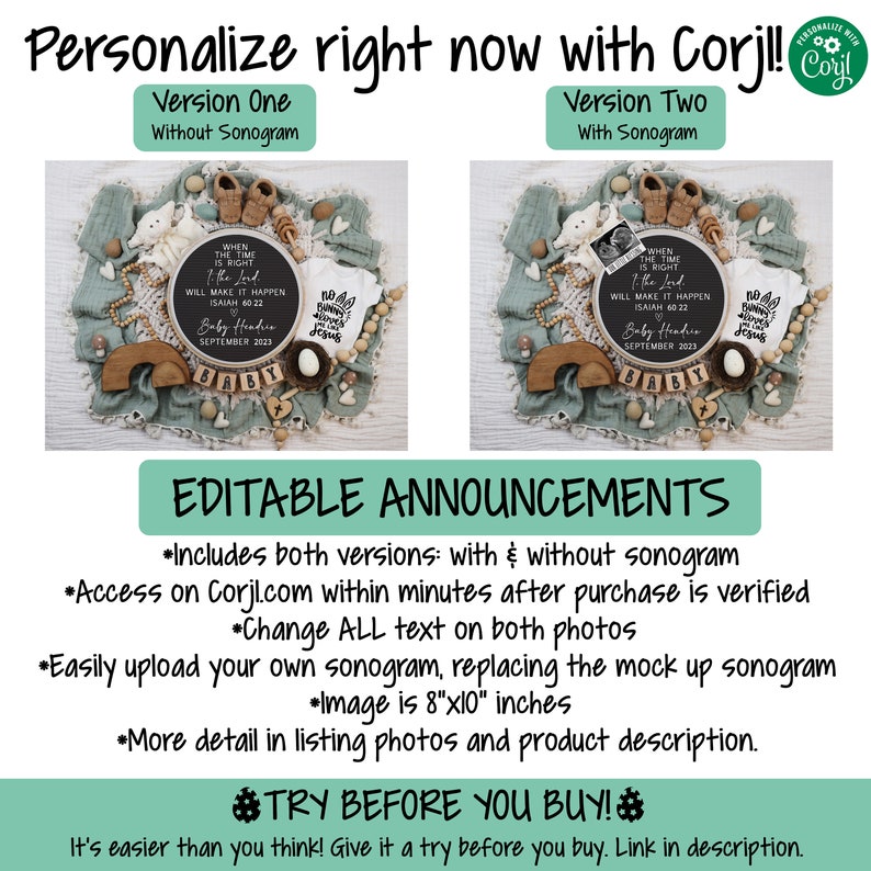 May include: An editable baby announcement design with two versions, one with a sonogram and one without. The design includes a circular frame with baby clothes, wooden accents, and the text "Baby Headin September 2023". The image is 20.3cm x 25.4cm.