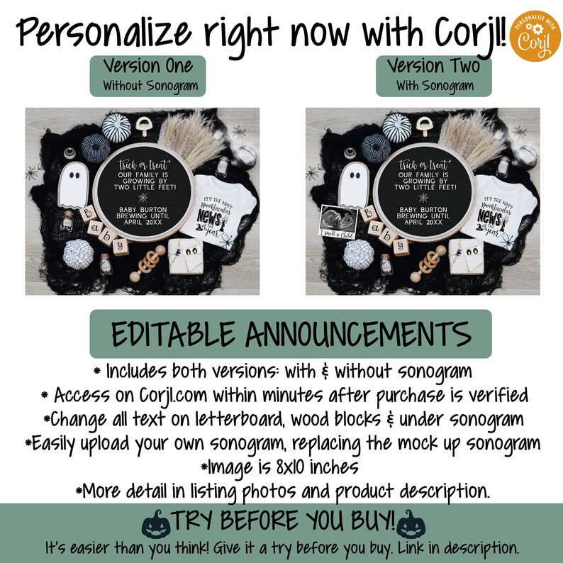 May include: Editable Halloween pregnancy announcement with two versions: one with a sonogram and one without. The announcement features a black and white ghost, a black and white letter board with the text "trick or treat our family is growing by two little feet! Baby Burton brewing until April 20XX", a black and white onesie with the text "It's the spooky news!", and a black and white wooden block spelling "baby".