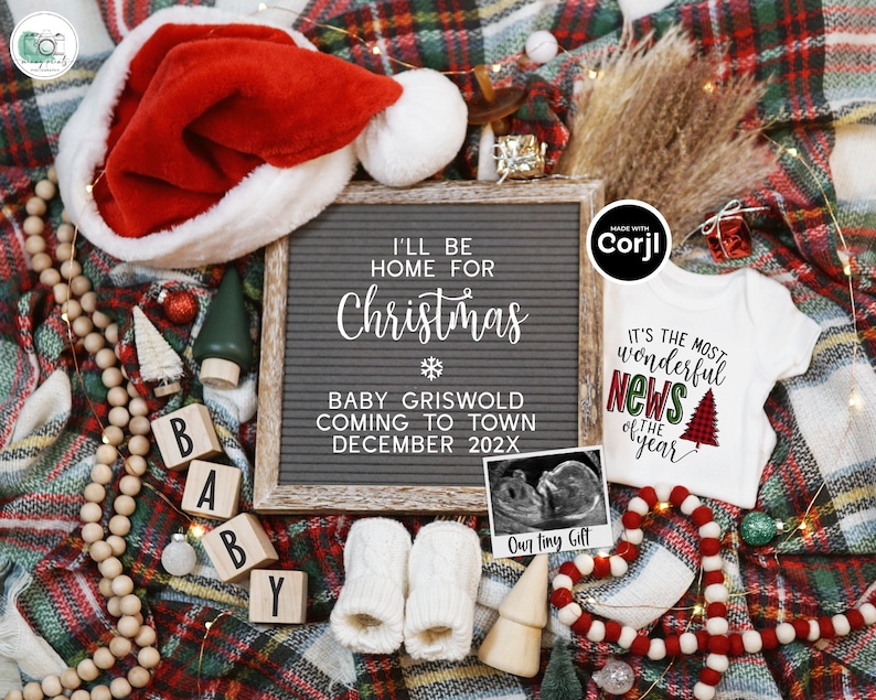 May include: A Christmas-themed baby announcement with a letter block spelling "BABY", a Santa hat, a framed chalkboard sign that reads "I'll be home for Christmas, Baby Griswold coming to town December 202X", a baby onesie with the text "It's the most wonderful news of the year", a small ultrasound image, and a heart-shaped garland.