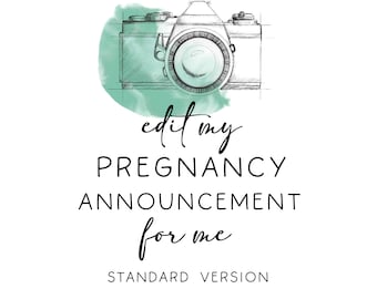 Standard Version Edit my Corjl Pregnancy Announcement Template for me - for Minny Prints Only - Thank You!