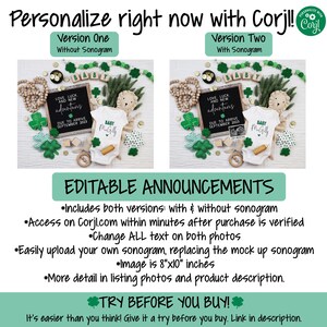 May include: Editable announcement templates for a baby shower. Two versions are included: one with a sonogram and one without. The images feature a green and gold color scheme with shamrocks, a baby onesie, and a chalkboard sign that says "Love, Luck, and New Adventures".