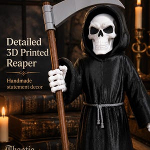 May include: A 3D printed reaper figurine featuring a white skull head, a black hooded robe with a grey rope belt, and a scythe with a brown handle and grey blade. The text reads: Detailed 3D Printed Reaper, Handmade statement decor, Chaotiq Studio.