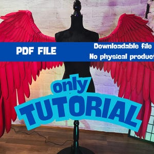 May include: A digital PDF file tutorial for crafting large red feathered wings. The image features a black mannequin displaying the red wings with text overlays stating PDF FILE, Downloadable file, No physical product, and only TUTORIAL.