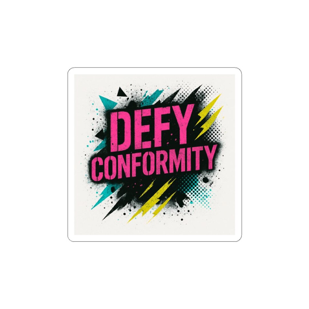 Defy Conformity Sticker | Kiss-cut Vinyl Decal, Punk Graphic - Etsy