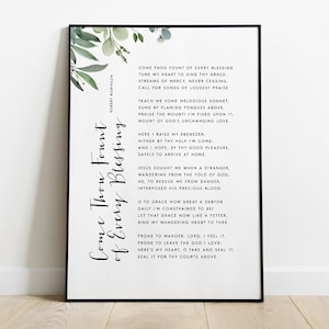 Come Thou Fount of Every Blessing // Song Lyrics  // House Decor // Wall Art Print // Christian Gift // Printable // Digital Download