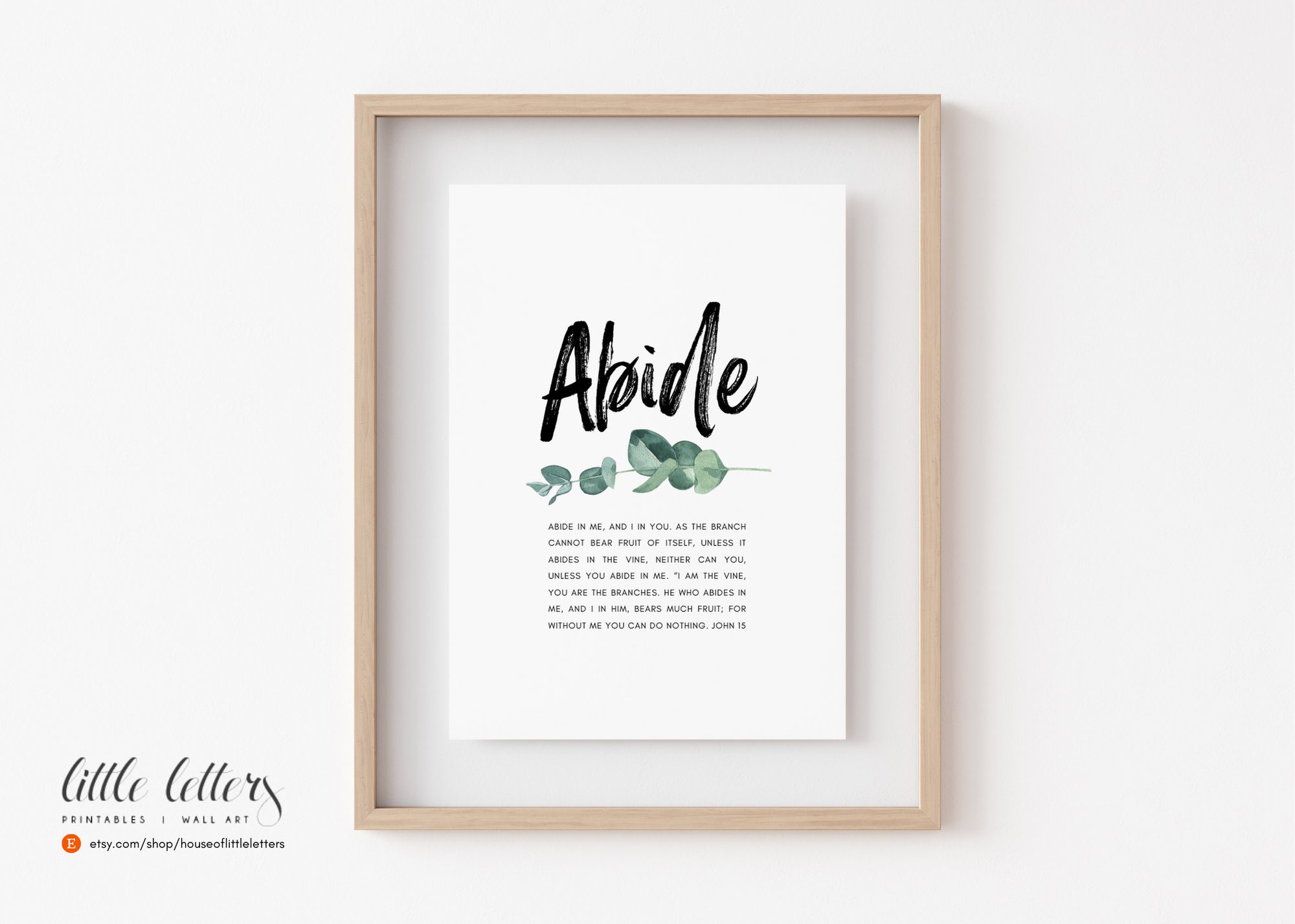 Bible Verse Wall Art, Scripture Printable, John 15, Abide in Me, Print ...