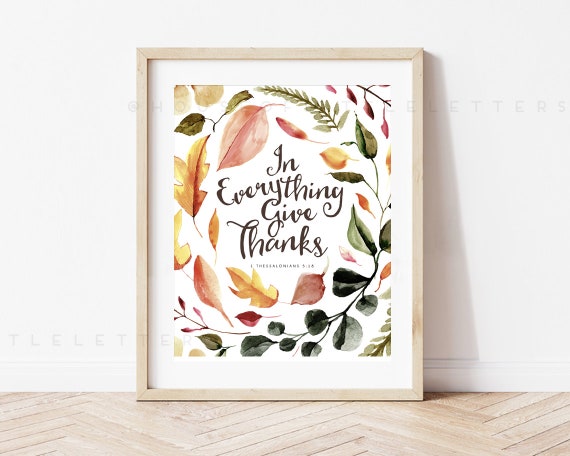 In Everything Give Thanks Printable Thanksgiving Thankful - Etsy
