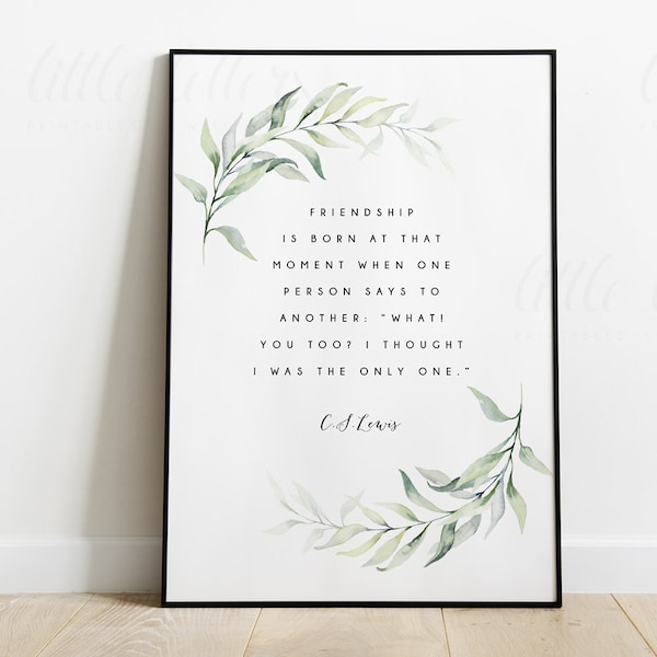 CS Lewis Quote Printable, Friendship Quote, Wall Art, Digital Download Print, Gift