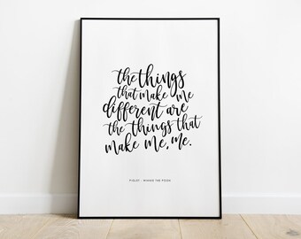 Winnie The Pooh Quote Print // &quot;The things that make me different” Piglet / Childrens Kids Bedroom Poster, Wall Art Boys Girls Nursery Decor