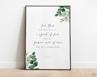 Bible Verse Wall Art, Bible Verse Printable, 2 Timothy 1:7 Scripture Wall Art, Encouragement, Bible Verse Print // For God did not give us a