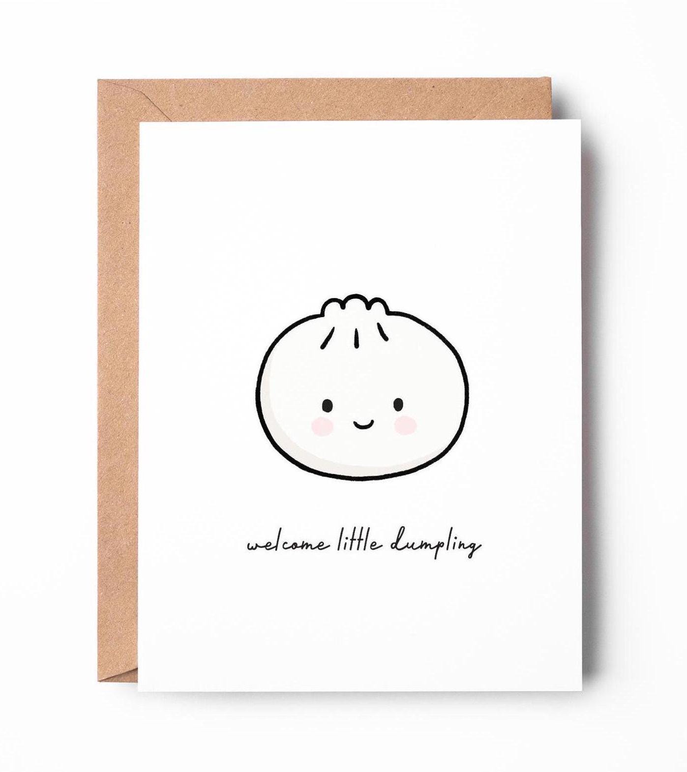 Dumpling Baby Card | Cute Baby Card, Welcome Little One | Welcome To The World | New Mom Card | Baby Shower Card | Pregnancy Card For Her