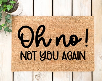 Download Oh No Not You Again Etsy