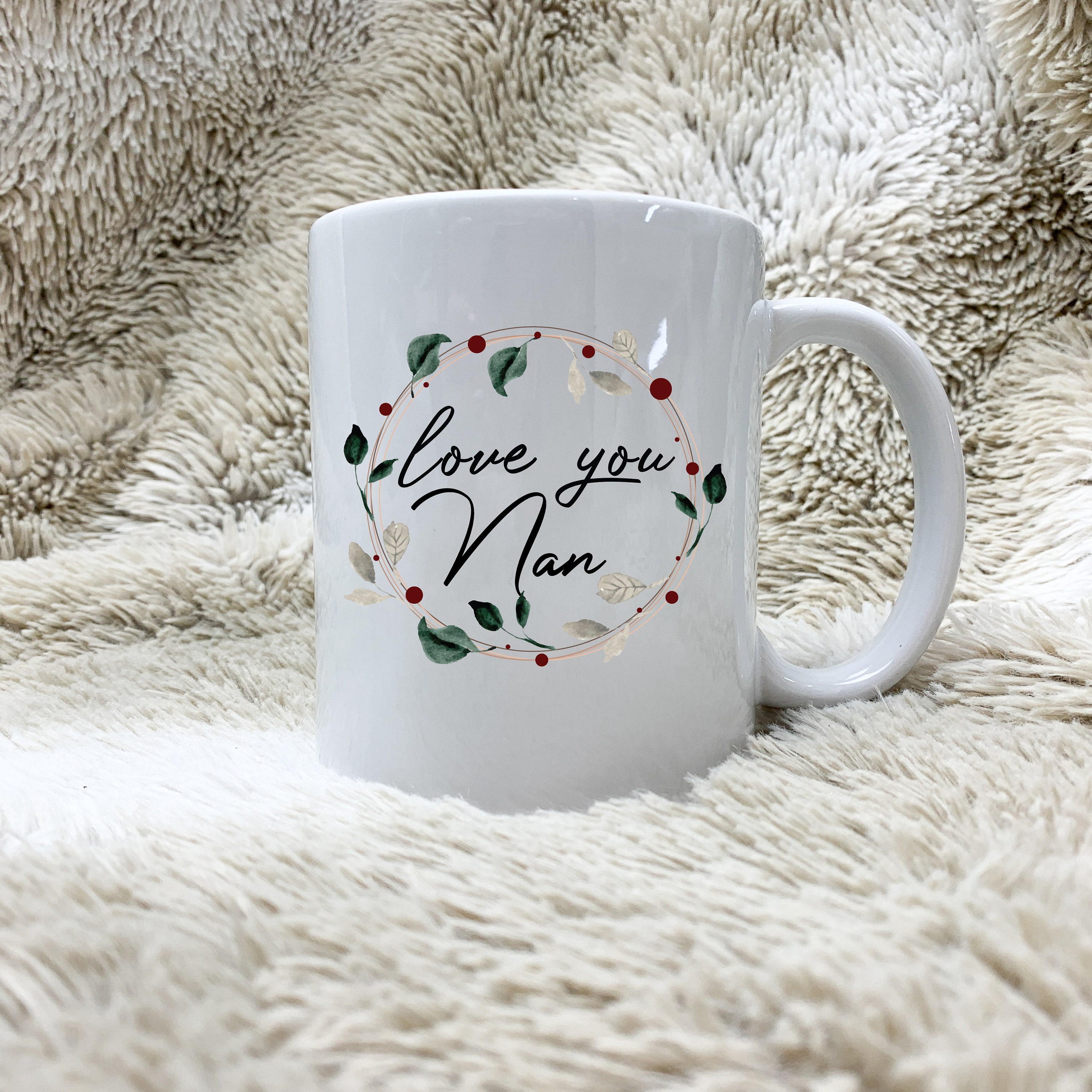 Love you Nan Custom Made 11oz Mug Mothers day Gift Gifts Etsy