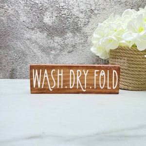 Wash Fold Dry Wood Sign, Laundry Decor, Rustic Decor, Farmhouse Laundry, modern Laundry decor, Laundry Wood Sign