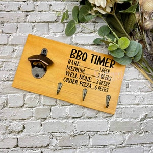 BBQ Timer Grill Holzschild, Geburtstagsgeschenk für Papa, Geschenk für ihn, Geschenk für ihn, Geschenk für Papa, Geschenk für ihn, Geschenk für Papa, Geschenk für ihn, Geschenk für Papa