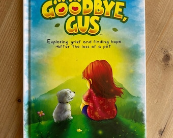 Children's Book About the Loss of A Pet
