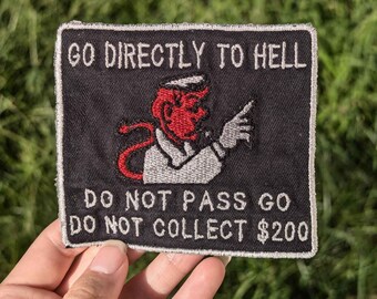 Go Directly to Hell Patch [Iron-On] - devil accessory - funny patch - dark humor accessory