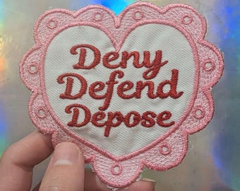 Deny Defend Depose Patch [Iron-on] - healthcare reform merch - activist punk patch - protest