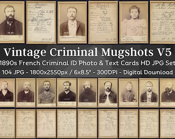 104 Vintage 1890s French Mugshots HD Image V5 | Prison Mugshot Criminal Photos | Macabre, Halloween, Mystery, Gothic Theme Digital Download