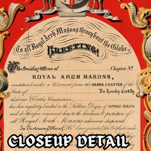 May include: A vintage certificate with ornate gold borders and illustrations. The text reads "To all Royal Arch Masons throughout the Globe, Greeting!" and "The Presiding Officers of Royal Arch Masons, constituted under a Warrant from the Grand Chapter of the State of... Do hereby Certify that our Worthy Companion has been regularly Exalted to the Sublime Degree of... and do therefore commend him to the kindness & protection of all Royal Arch Masons wherever dispersed. In Testimony Whereof, We have granted this Certificate under... CLOSEUP DETAIL"