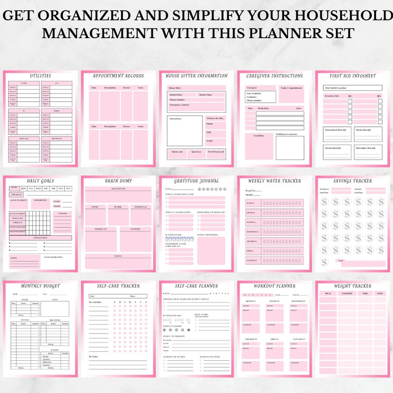 May include: A printable planner set with pink and white backgrounds. The planner includes sections for utilities, appointments, house sitter information, caregiver instructions, first aid, daily goals, brain dump, gratitude journal, weekly water tracker, savings tracker, monthly budget, self-care tracker, self-care planner, workout planner, and weight tracker.