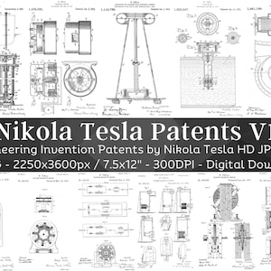 May include: A collection of 81 black and white engineering invention patents by Nikola Tesla. The patents are in a digital download format and are 7.5 inches by 12 inches in size. The patents are high resolution and 300 DPI.