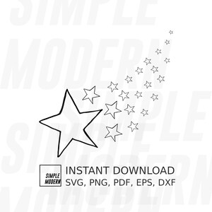 May include: A black and white illustration of a shooting star with a trail of stars. The image includes the text "INSTANT DOWNLOAD" and file type options: SVG, PNG, PDF, EPS, DXF. The design is simple and modern.