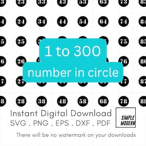1 tot 300 nummer SVG, cijfers uitgesneden in cirkels, Instant Download nummer 1-300 voor snijden of afdrukken voor tafel, huisnummer of knutselen