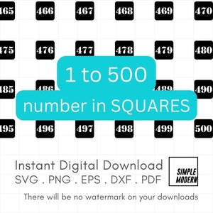 1 bis 500 Anzahl SVG, Ziffern in Quadraten ausgeschnitten, Instant Download-Nummer 1-500 zum Schneiden oder Drucken für persönliche und kommerzielle Produkte