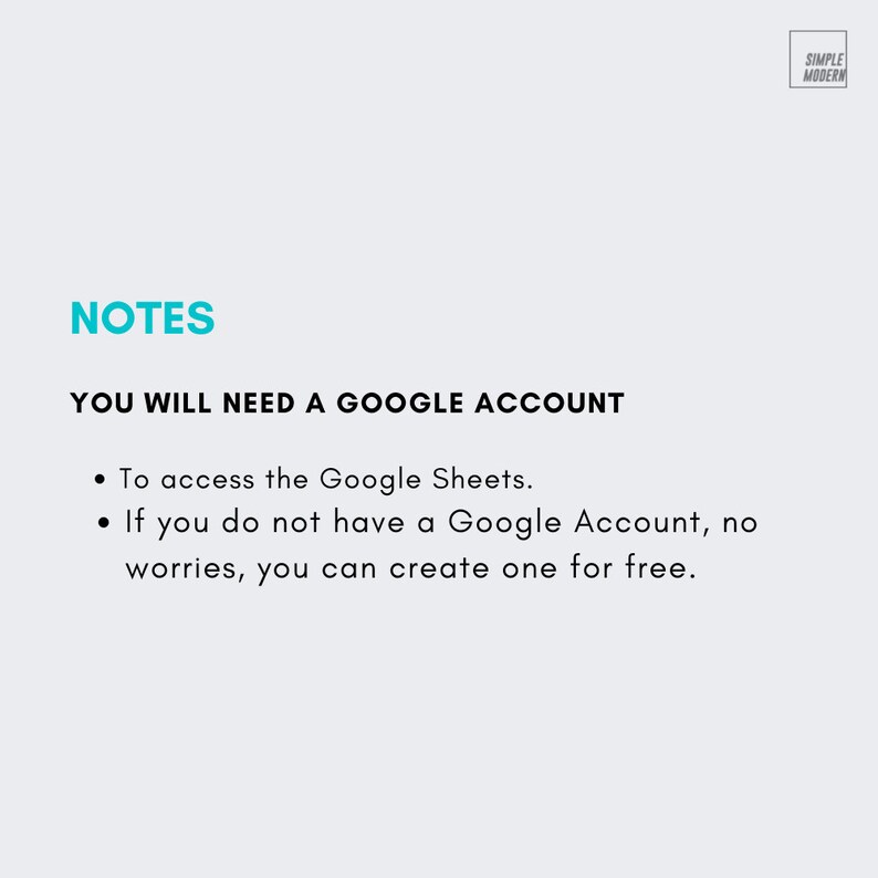 K&ouml;nnte beinhalten: Text auf wei&szlig;em Hintergrund, der "NOTES" und "YOU WILL NEED A GOOGLE ACCOUNT" lautet. Zwei Aufz&auml;hlungszeichen folgen: "Um auf die Google Sheets zuzugreifen." und "Wenn Sie kein Google-Konto haben, keine Sorge, Sie k&ouml;nnen kostenlos eines erstellen."