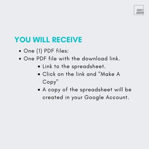 K&ouml;nnte beinhalten: Text auf wei&szlig;em Hintergrund, der "YOU WILL RECEIVE" lautet, gefolgt von einer Aufz&auml;hlung: "One (1) PDF files:" und "One PDF file with the download link." Die Liste setzt sich mit drei Unterpunkten fort: "Link to the spreadsheet.", "Click on the link and "Make A Copy"", und "A copy of the spreadsheet will be created in your Google Account."