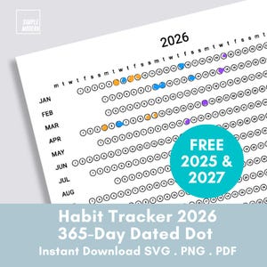 365 Day Habit Tracker 2026, 2027 Printable, Annual Dot Dated Calendar, Instant Download Productivity Tracker SVG PDF PNG, Clean Minimalist