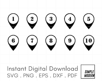 Map Marker Numbered SVG 1 to 10, Minimalist Location Pin Icons, Map Pointer Cut and Print Files Instant Download, png pdf eps dxf Included