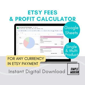 May include: A screenshot of a Google Sheets spreadsheet with a pie chart showing the breakdown of Etsy fees and profit. The spreadsheet is titled "Etsy Fees and Profit Calculator" and includes a summary of the total order amount, production and operating costs, and Etsy fees. The text "For any currency in Etsy payment" and "Instant Digital Download" are also visible.