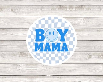 Boy Mama/Mom sticker for laptop, phone, water bottle, gift for Moms