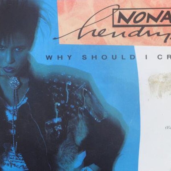 Vintage 45 Record, Nona Hendryx, Why Should I Cry, Picture Sleeve, Singer Songwriter, 80s music, Vinyl Record, Free Shipping