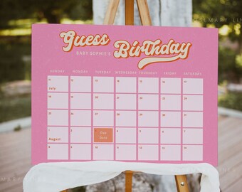 Puede incluir: Calendario rosa con el texto "Guess Birthday" en una fuente retro. El calendario es para julio y agosto y tiene una casilla marcada "Due Date" el 2 de agosto.