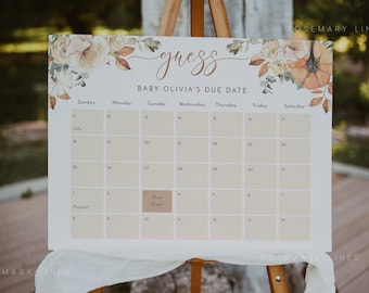 May include: A white calendar with a floral and pumpkin design. The calendar is titled "guess baby Olivia's due date" and has the months of July and August listed. The due date is marked on August 3rd.