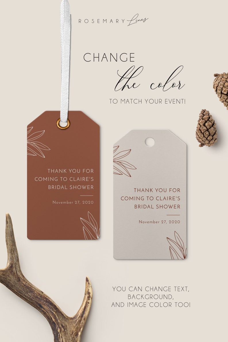 May include: Two gift tags with a floral design and the text "Thank you for coming to Claire's Bridal Shower" are displayed. One tag is brown, the other is beige. The tags have a white ribbon and the text "Change the color to match your event!"