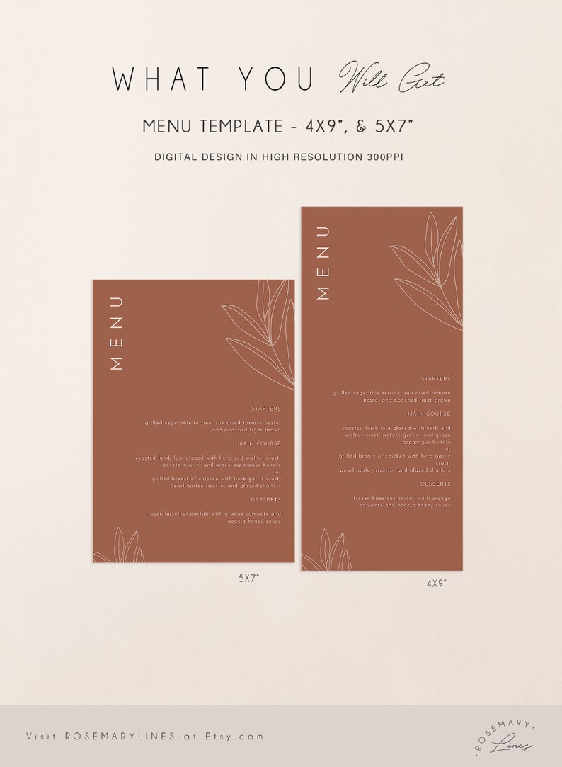 May include: Two brown menu templates with a white line drawing of a leaf. The text "MENU" is at the top of each template. The smaller template is 5x7 inches and the larger template is 4x9 inches. The text "WHAT YOU Will Get" is at the top of the page.