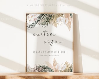 Boho tropical custom sign printable, pampas grass wedding signs, palm leaf custom sign template, beach floral orchid custom signs #108