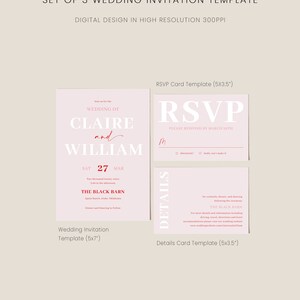 May include: A set of three wedding invitation templates in pink and white. The design includes a wedding invitation, RSVP card, and details card. The invitation is 12.7 x 17.8 cm, and the RSVP and details cards are 8.9 x 14 cm. The text includes the names Claire and William.