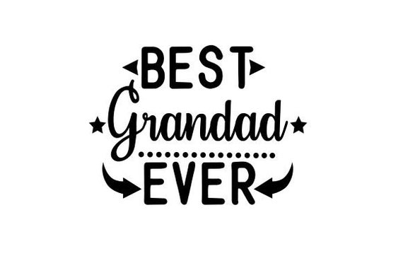 Free Free 206 Best Grandpa Ever Svg Free SVG PNG EPS DXF File